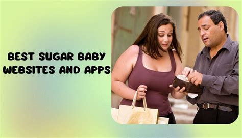 Best Sugar Baby Websites And Apps To Meet Sugar。